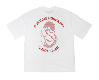 Camiseta Anistia oversized - "O mundo nunca foi o meu lugar"